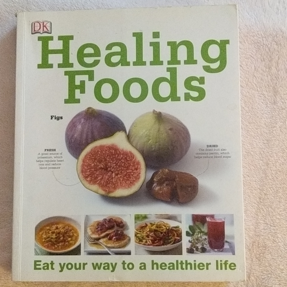 HEALING FOODS Soft cover book! Eat for good health
